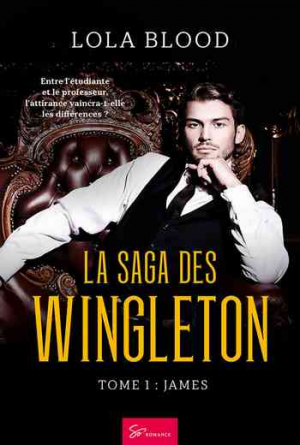 Lola Blood – La Saga des Wingleton, Tome 1: James