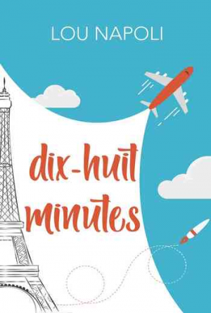 Lou Napoli – Dix-huit minutes