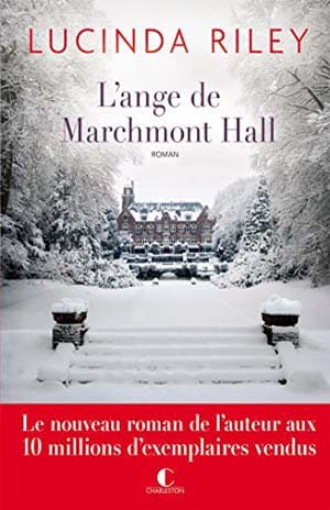 Lucinda Riey – L’ange de Marchmont Hall