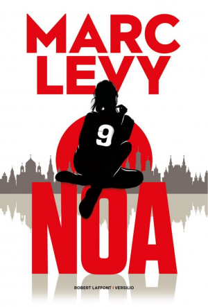 Marc Levy – Noa