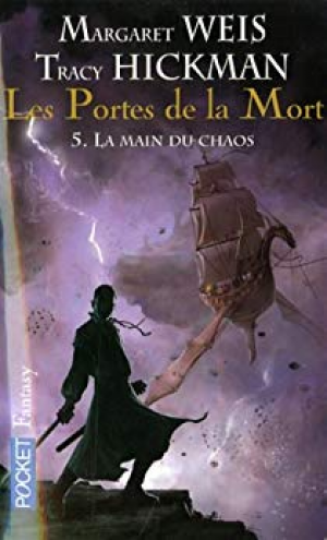 Margaret Weis – Les portes de la mort, Tome 5 : La main du chaos