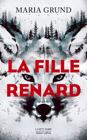 Maria Grund – La fille renard