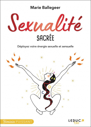 Marie Ballegeer – Sexualité sacrée