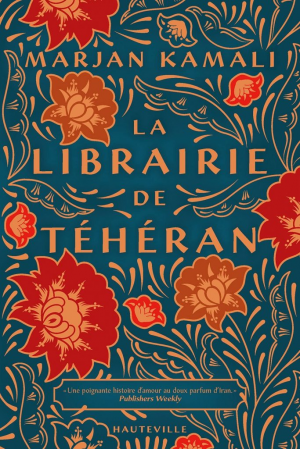 Marjan Kamali – La librairie de Téhéran