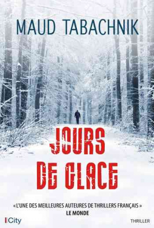 Maud Tabachnik – Jours de glace