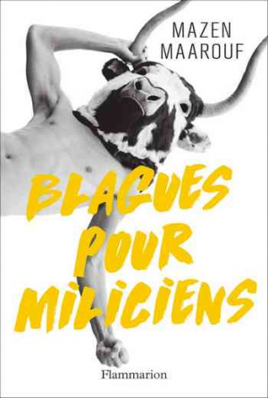 Mazen Maarouf – Blagues pour miliciens