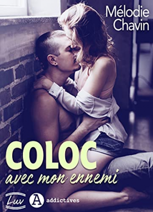 Mélodie Chavin – Coloc avec mon ennemi