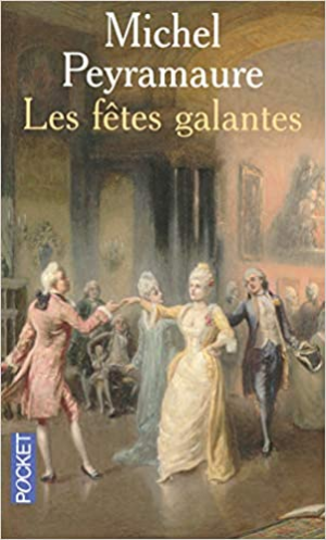 Michel PEYRAMAURE – Les fêtes galantes