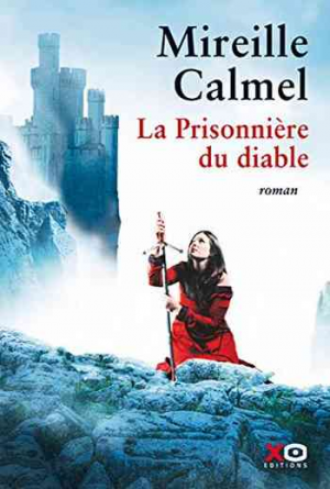 Mireille Calmel – La Prisonnière du diable