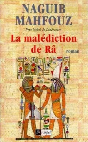 Naguib Mahfouz – La malédiction de Râ