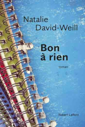 Natalie David-Weill – Bon à rien