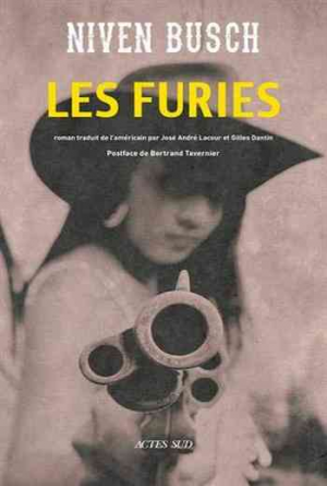 Niven Busch – Les furies