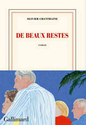 Olivier Chantraine – De beaux restes