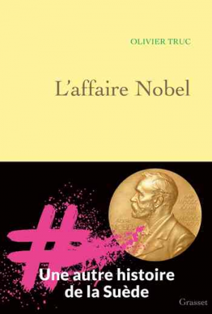 Olivier Truc – L’affaire Nobel