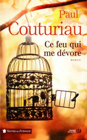 Paul Couturiau – Ce feu qui me dévore