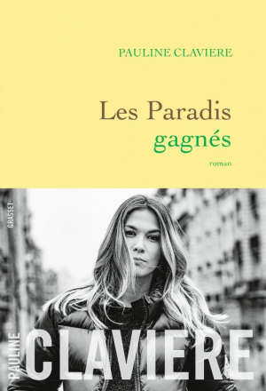 Pauline Claviere – Les paradis gagnés