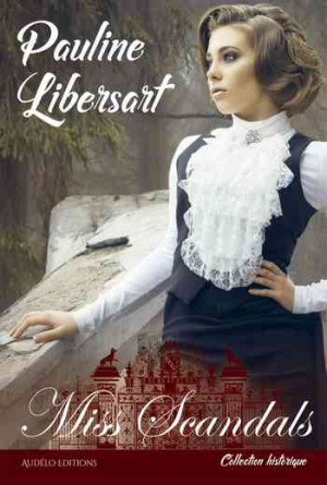 Pauline Libersart – Miss Scandals