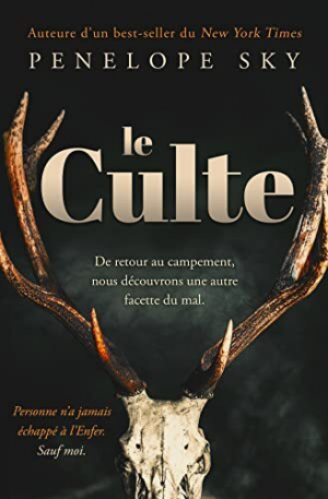 Penelope Sky – Le Culte, Tome 1 : Le Culte