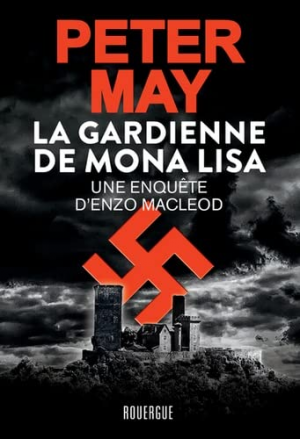 Peter May – La gardienne de Mona Lisa