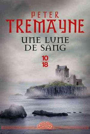 Peter Tremayne – Une lune de sang