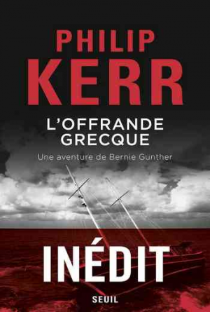 Philip Kerr – L’Offrande grecque