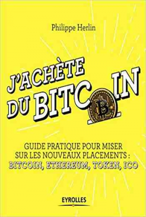 Philippe Herlin – J’achète du Bitcoin