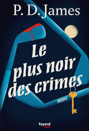 Phyllis Dorothy James – Le plus noir des crimes