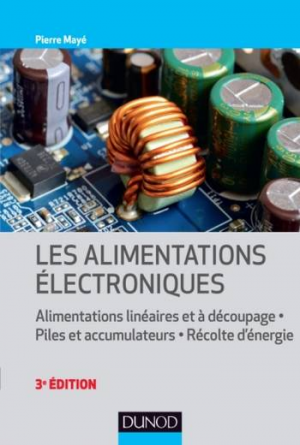 Pierre Mayé – Les alimentations électroniques