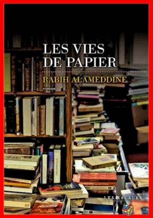 Rabih Alameddine – Les vies de papier