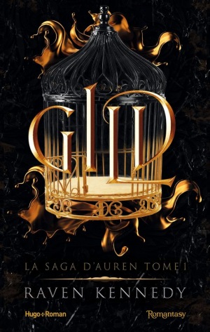 Raven Kennedy – La Saga d’Auren, Tome 1 : Gild