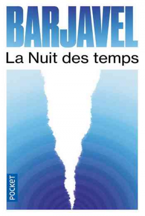 René Barjavel – La nuit des temps