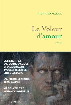 Richard Malka – Le voleur d’amour