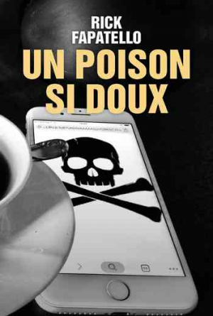 Rick Fapatello – Un Poison si doux