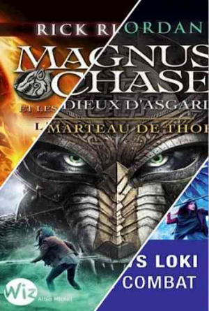 Rick Riordan – Magnus Chase et les dieux d’Asgard – La série