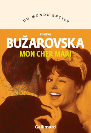 Rumena Bužarovska – Mon cher mari