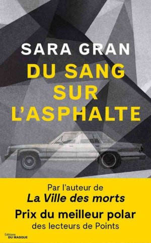 Sara Gran – Du sang sur l’asphalte