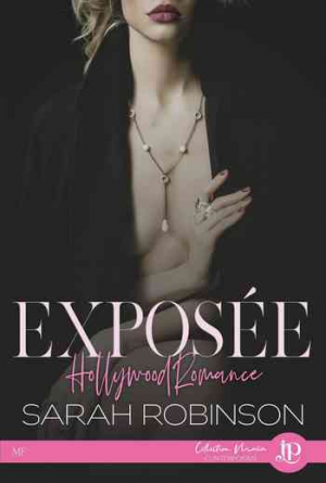 Sarah Robinson – Exposée : Hollywood romance