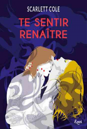 Scarlett Cole – Preload, Tome 2 : Te sentir renaître