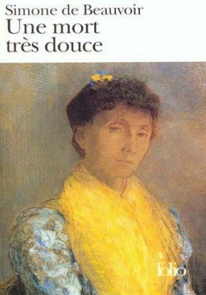 Simone de Beauvoir – Une mort très douce