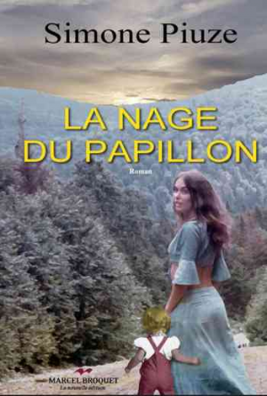 Simone Piuze – La nage du papillon