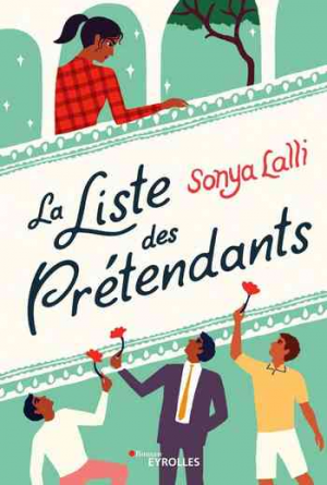 Sonya Lalli – La liste des prétendants