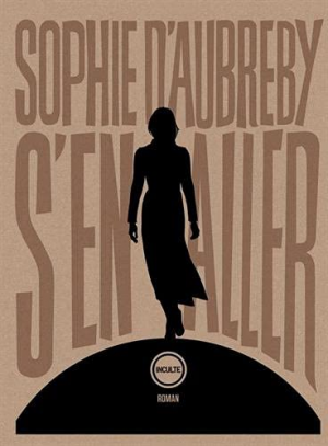 Sophie D’aubreby – S’en aller