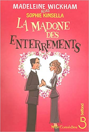 Sophie Kinsella – La Madone des enterrements