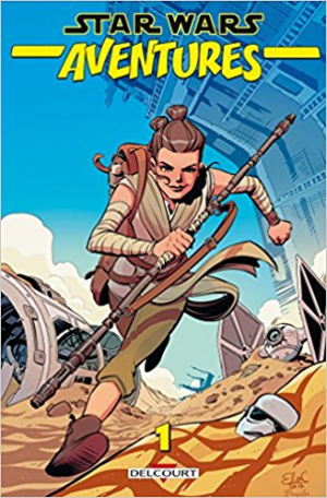 Star Wars – Aventures Tome 1