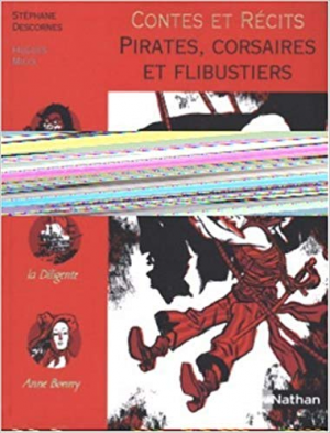 Stephane Descornes – Contes et Recits Pirates, Corsaires et Flibustiers