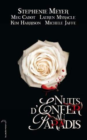 Stephenie Meyer – Nuits d’enfer au paradis