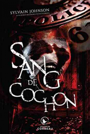 Sylvain Johnson – Sang de cochon