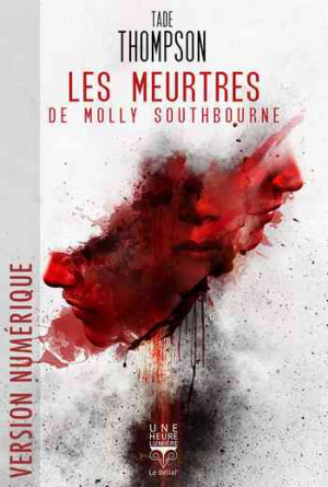 Tade Thompson – Les meurtres de Molly Southbourne