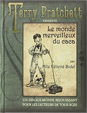 Terry Pratchett – Le monde merveilleux du caca