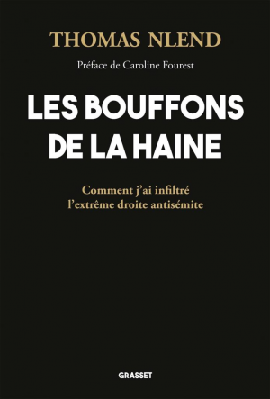 Thomas NLend – Les Bouffons de la haine